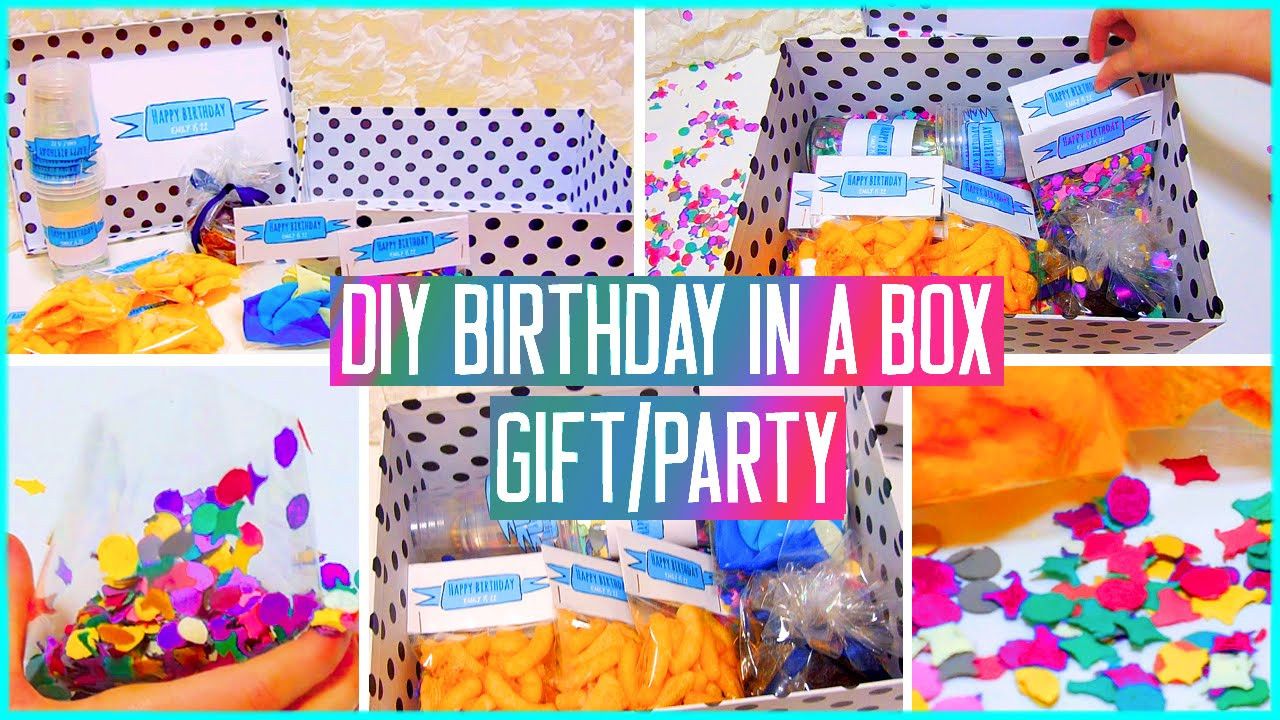 DIY Birthday Gifts For Best Friend
 DIY Birthday in a box Throw a mini party for your friend