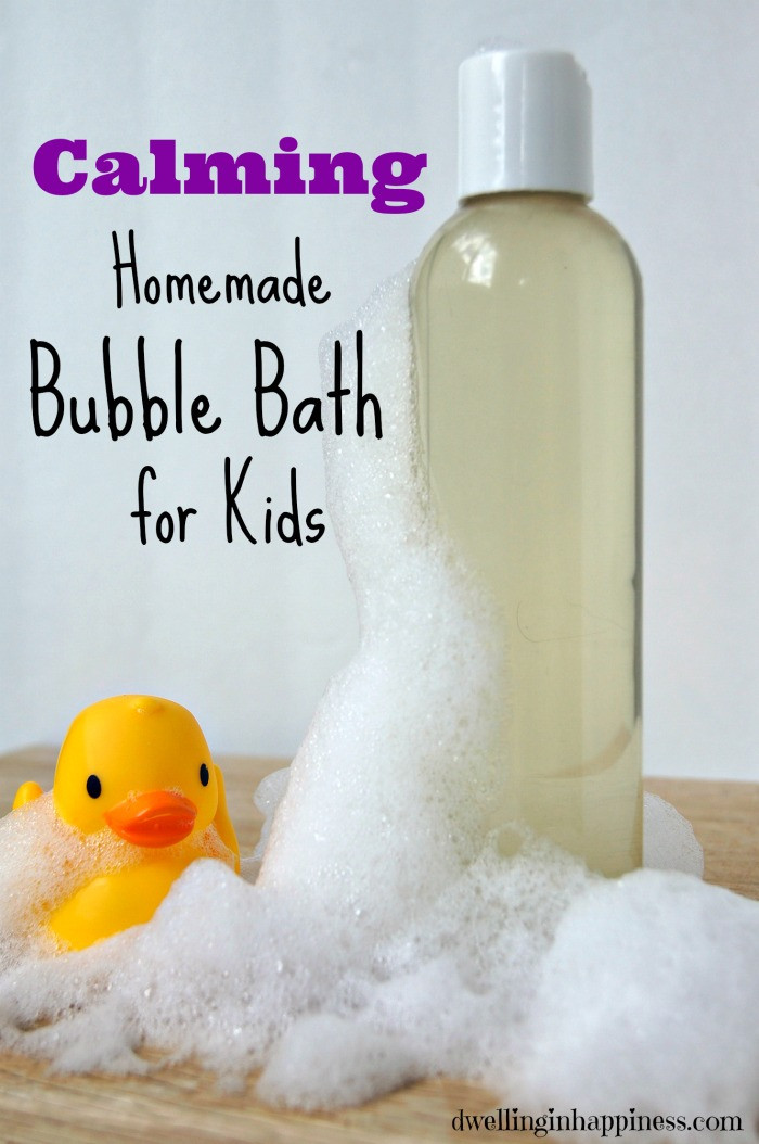 DIY Bubble Bath For Kids
 Calming Homemade Bubble Bath for Kids Dwelling In Happiness