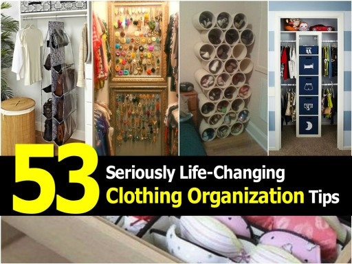 DIY Clothing Organization
 50 Seriously Life Changing Clothing Organization And