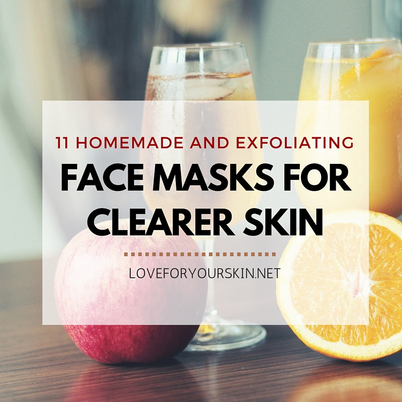 DIY Exfoliating Face Mask
 11 Homemade Exfoliating Face Masks for Clearer Skin