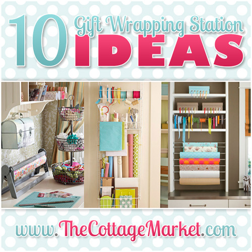 DIY Gift Wrap Station
 10 Gift Wrapping Station Ideas The Cottage Market