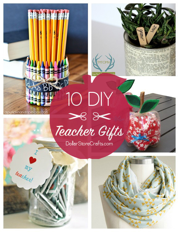 DIY Gifts For Teachers
 10 Cute DIY Teacher Gifts bud friendly Dollar