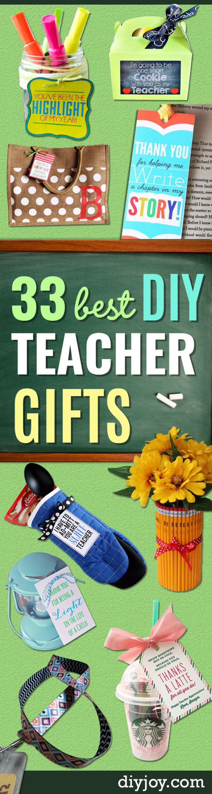 DIY Gifts For Teachers
 33 Best DIY Teacher Gifts