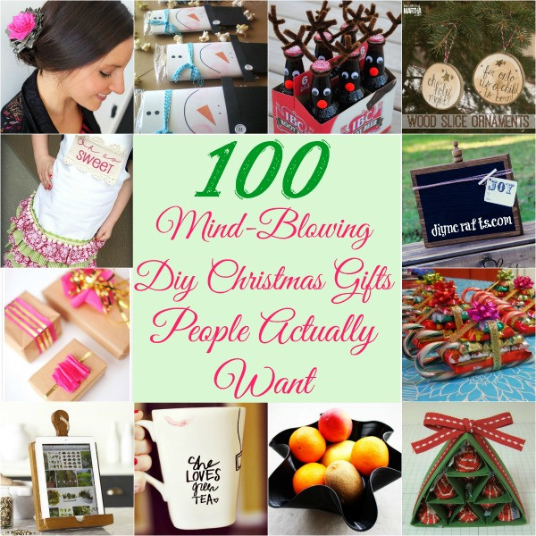 DIY Gifts People Actually Want
 100 Mind Blowing DIY Christmas Gifts People Actually Want