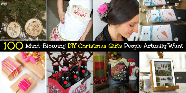 DIY Gifts People Actually Want
 100 Mind Blowing DIY Christmas Gifts People Actually Want