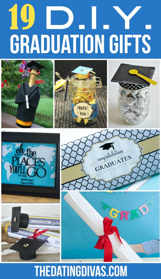 DIY Grad Gifts
 Graduation Ideas for All Ages From The Dating Divas