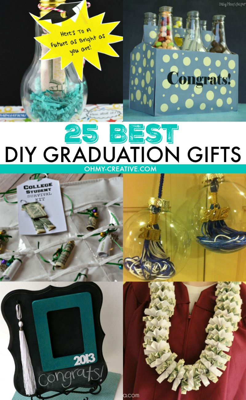DIY Grad Gifts
 25 Best DIY Graduation Gifts Oh My Creative