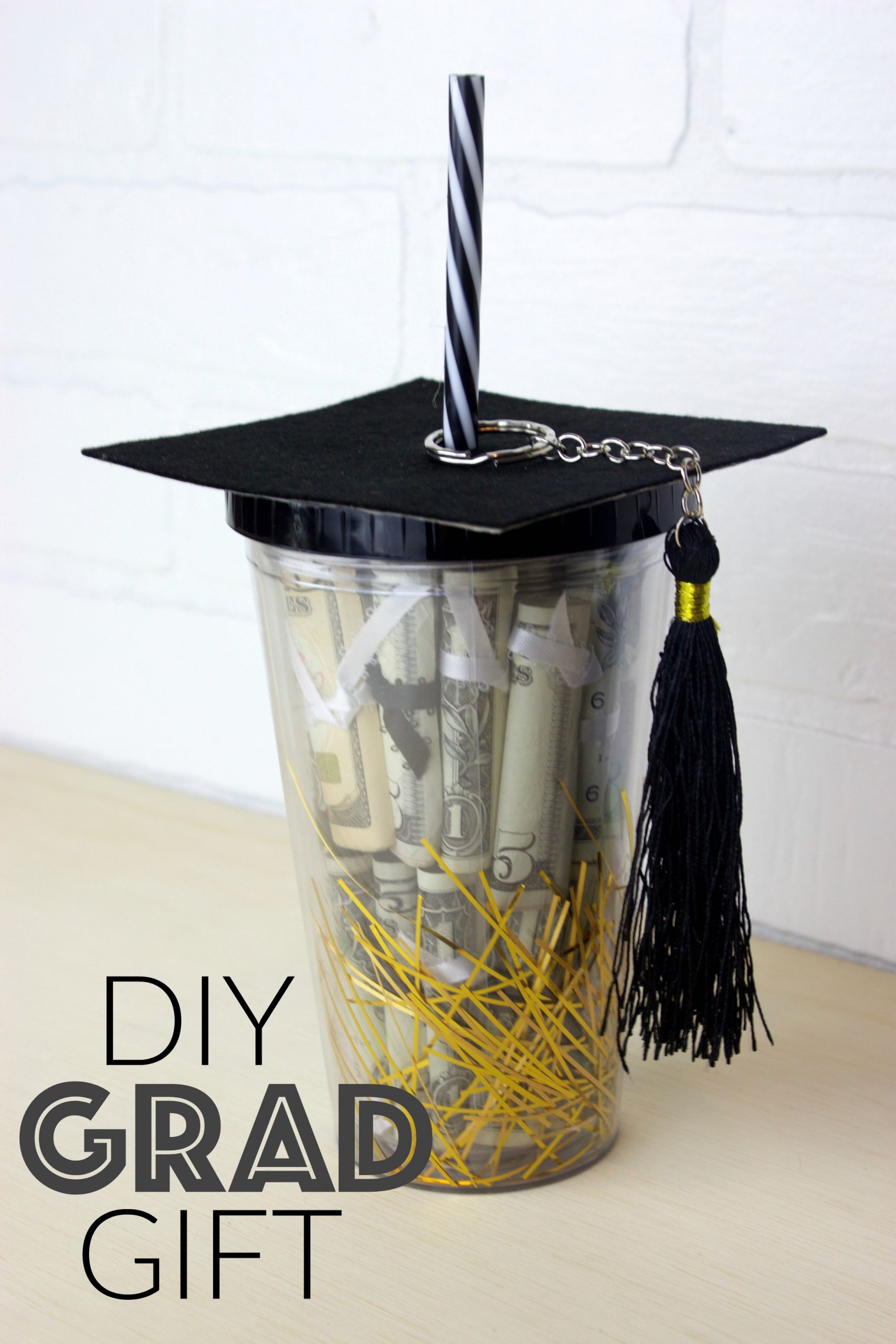 DIY Grad Gifts
 DIY Graduation Gift in a CupA Little Craft In Your Day