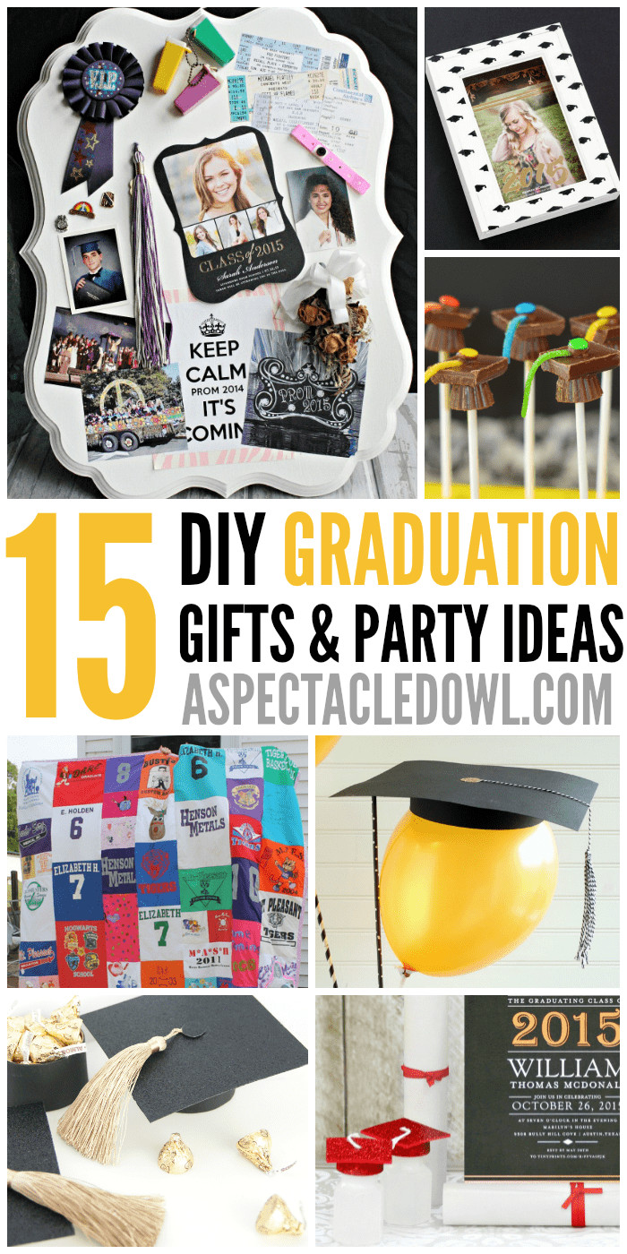 Diy Graduation Gift Ideas
 15 DIY Graduation Gift‭ & ‬Party Ideas A Spectacled Owl