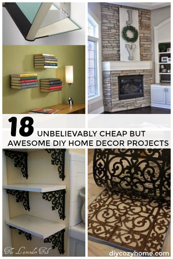 DIY Home Decorations Crafts
 18 Unbelievably Cheap But Awesome DIY Home Decor Projects