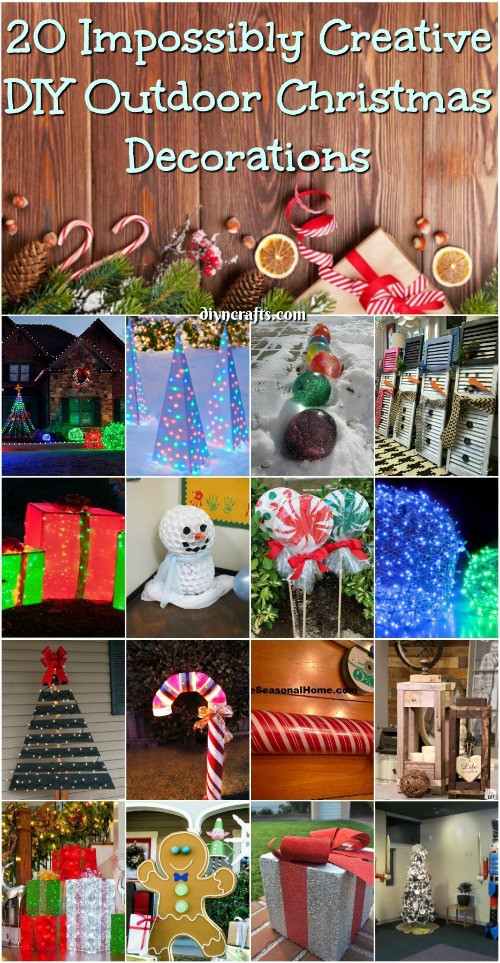 DIY Outdoor Decor Ideas
 20 Impossibly Creative DIY Outdoor Christmas Decorations