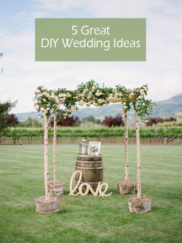 DIY Rustic Weddings
 5 Original & Stress free DIY Wedding Ideas including