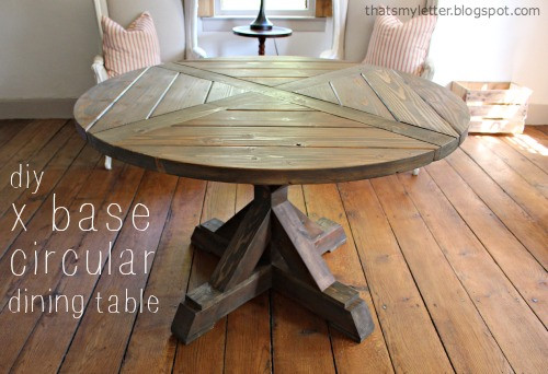 DIY Table Planners
 That s My Letter DIY X Base Circular Dining Table