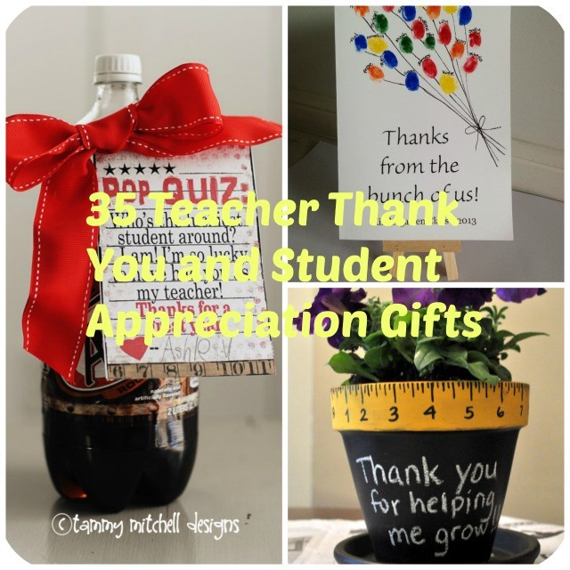DIY Teacher Gifts
 35 DIY Teacher Appreciation Gift Ideas