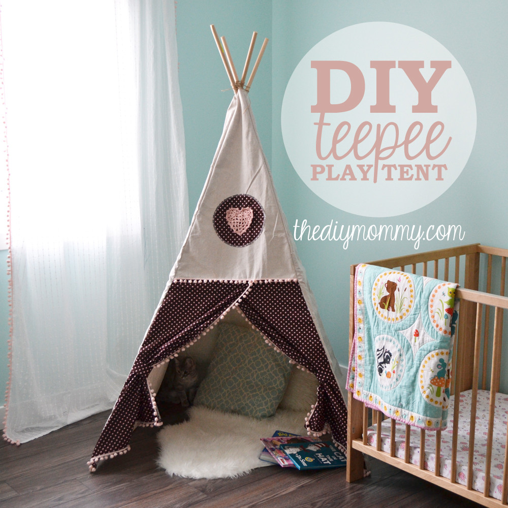DIY Toddler Tent
 Sew a DIY Teepee Play Tent