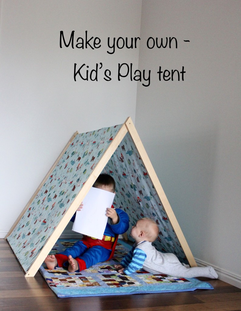 DIY Toddler Tent
 DIY kid s play tent