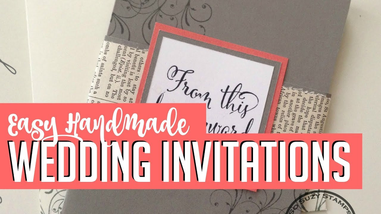 DIY Wedding Invite
 Easy DIY Handmade Wedding Invitations How to