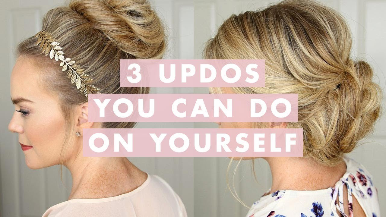 Do It Yourself Updo Hairstyle
 3 Stunning Updos That You Can Do Yourself