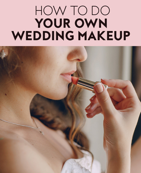 Doing Your Own Makeup For Wedding
 How to Do Your Own Wedding Makeup