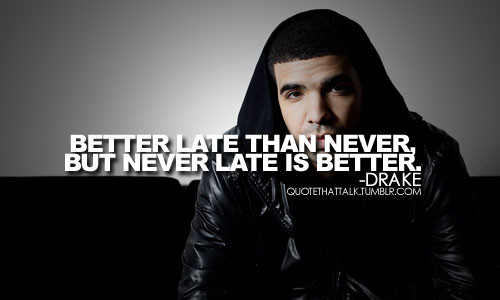 Drake Quotes About Family
 Drake Quotes Wallpaper QuotesGram
