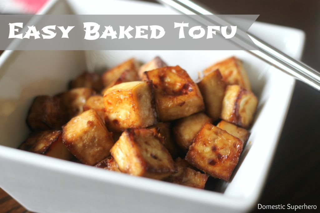 Easy Baked Tofu Recipes
 Easy Baked Tofu Domestic Superhero