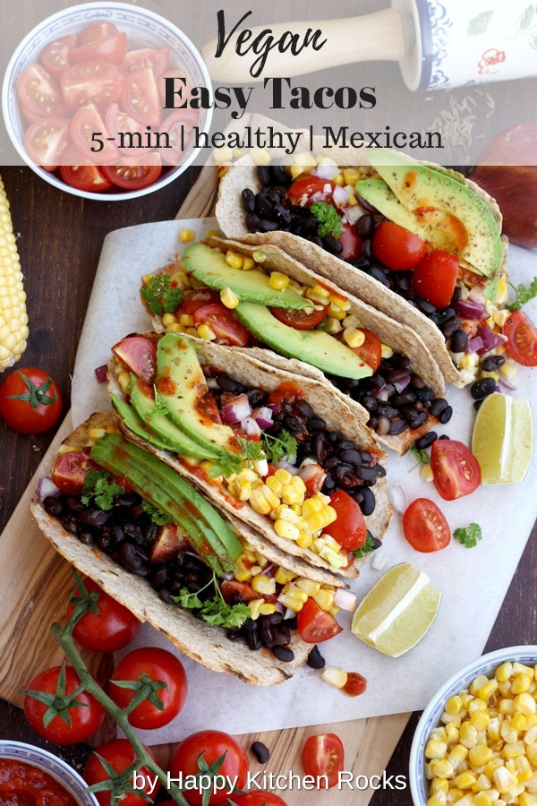 Easy Delicious Vegan Recipes
 5 minute Easy Vegan Tacos • Happy Kitchen