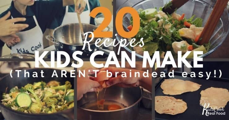 Easy Dinner Recipes Kids Can Make
 20 Healthy Recipes Kids Can Cook