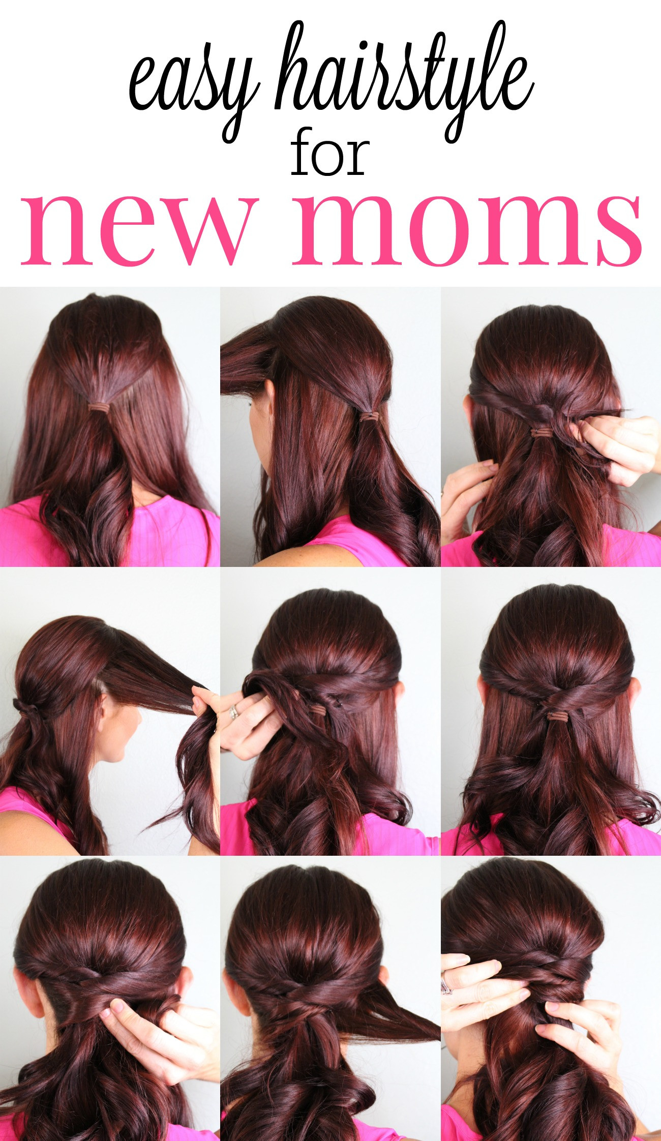 Easy Hairstyles For Mom
 Easy Hairstyle for New Moms