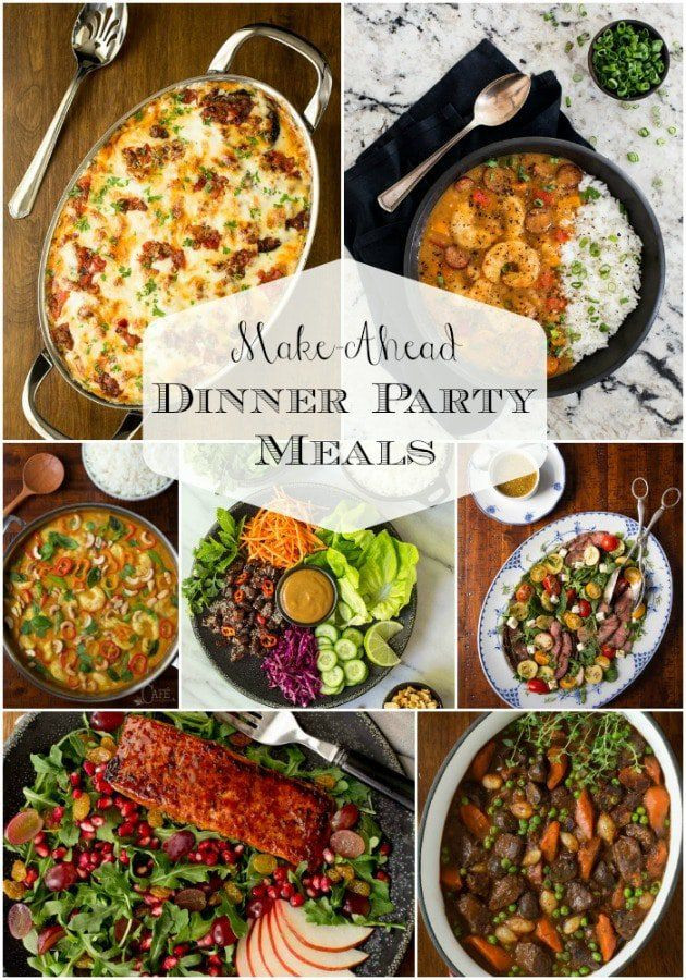 Easy Make Ahead Company Dinners
 Make Ahead Dinner Party Meals