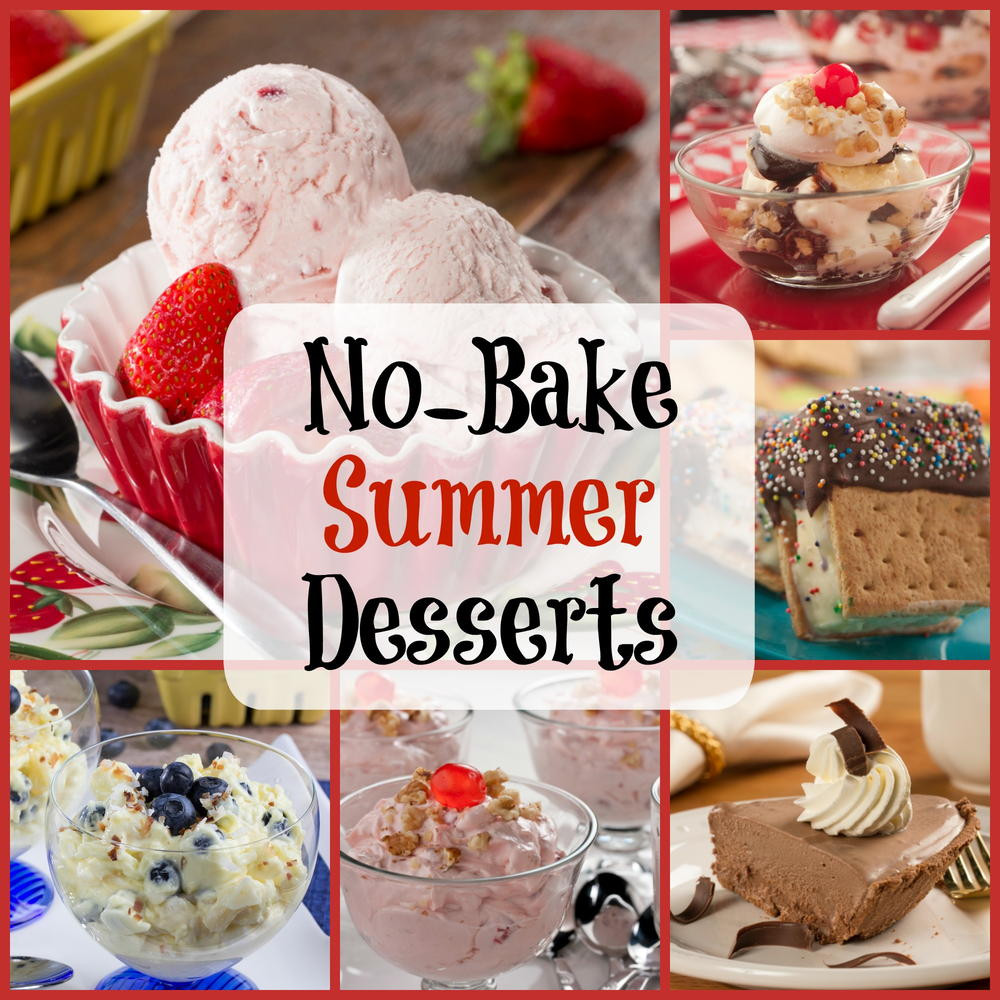 Easy No Bake Summer Desserts
 Easy Summer Recipes 6 No Bake Desserts