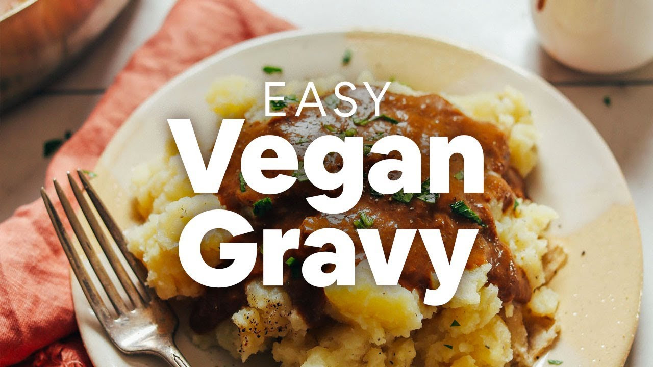 Easy Vegan Gravy
 Easy Vegan Gravy