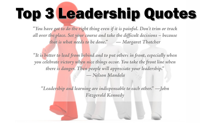 Education Leader Quotes
 Top 3 Leadership Quotes