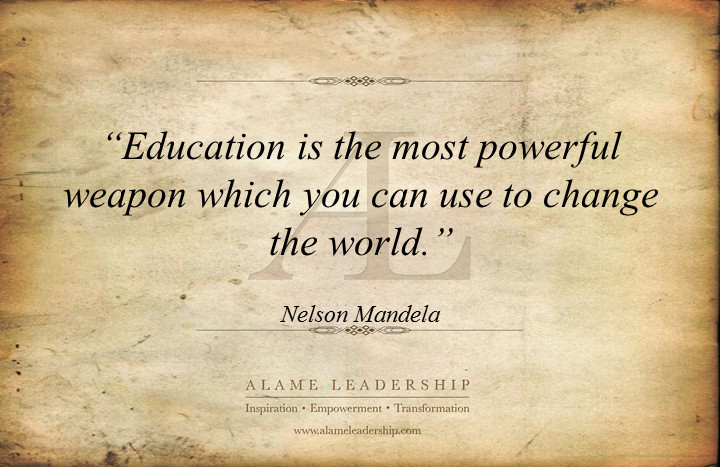 Education Leader Quotes
 AL Inspiration Quotes Alame Leadership