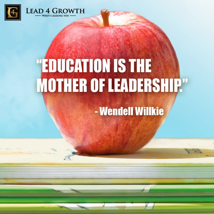 Educational Leadership Quotes
 Educational Leadership Quotes QuotesGram