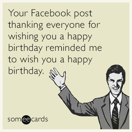 Facebook Birthday Cards Funny
 Bryce Don t Play Building Relationships from the Ground