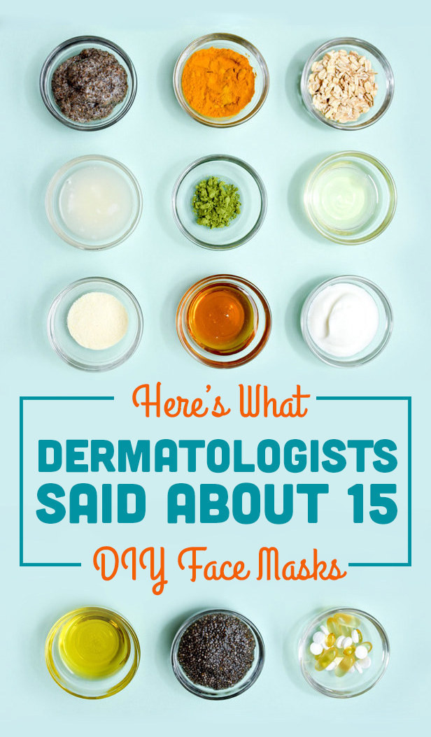 Facial Mask DIY
 Here’s What Dermatologists Said About Those DIY Pinterest