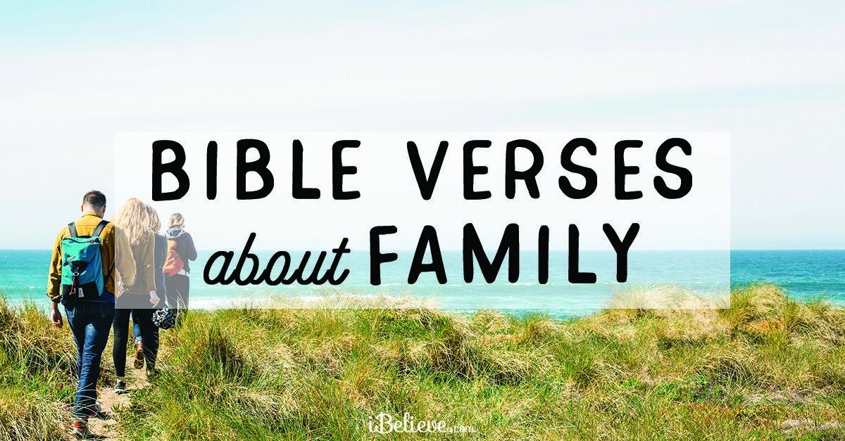 Family Quote From The Bible
 30 Bible Verses About Family Scripture For Solving