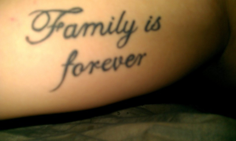 Family Quotes For Tattoos
 Family Is Forever Quote Tattoo