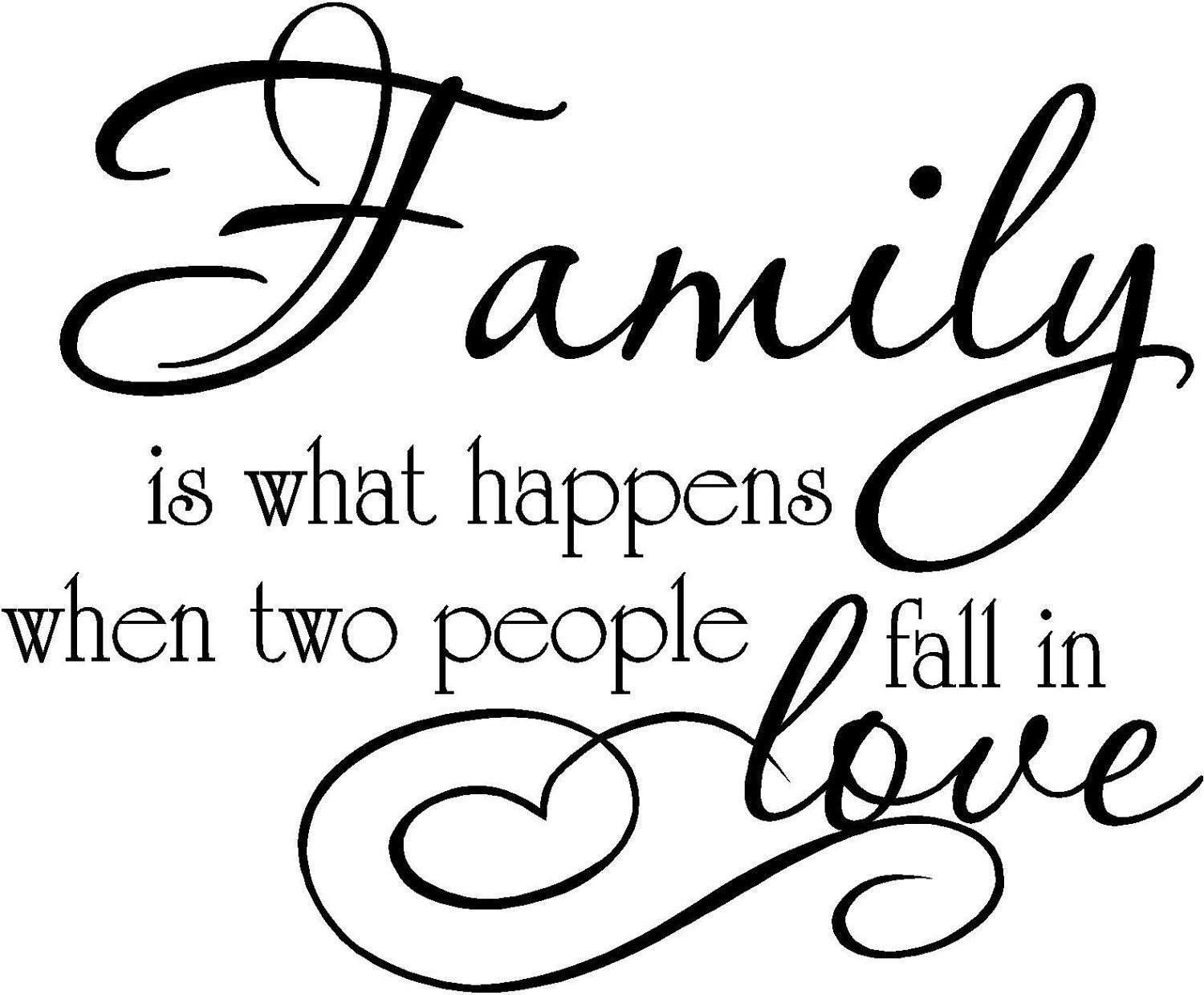 Family Quotes Love
 Family is what happens when two people fall in love nyl