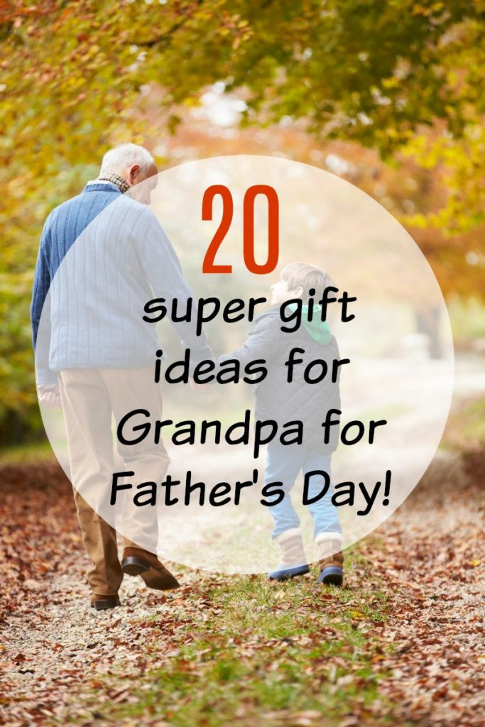 Fathers Day Gift Ideas Grandpa
 20 Great Father s Day Gift Ideas for Grandpa all under