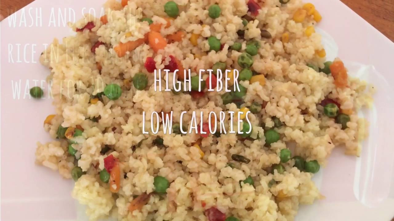 Fiber Brown Rice
 Diet Rice Brown rice high fiber low calorie meal