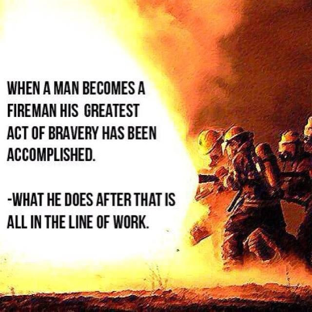 Firefighter Inspirational Quotes
 215 best Funny Firefighter Memes images on Pinterest