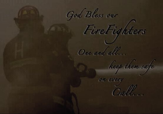 Firefighter Inspirational Quotes
 Inspirational Quotes About Firefighters QuotesGram