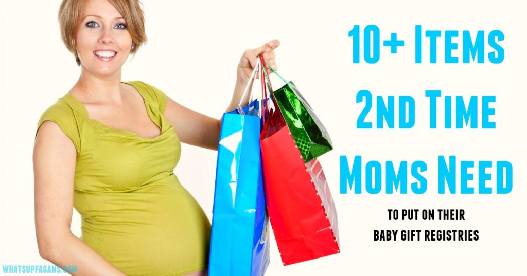 First Baby Gift Ideas For Mom
 What Second Time Moms Actually Need on their Baby Registry