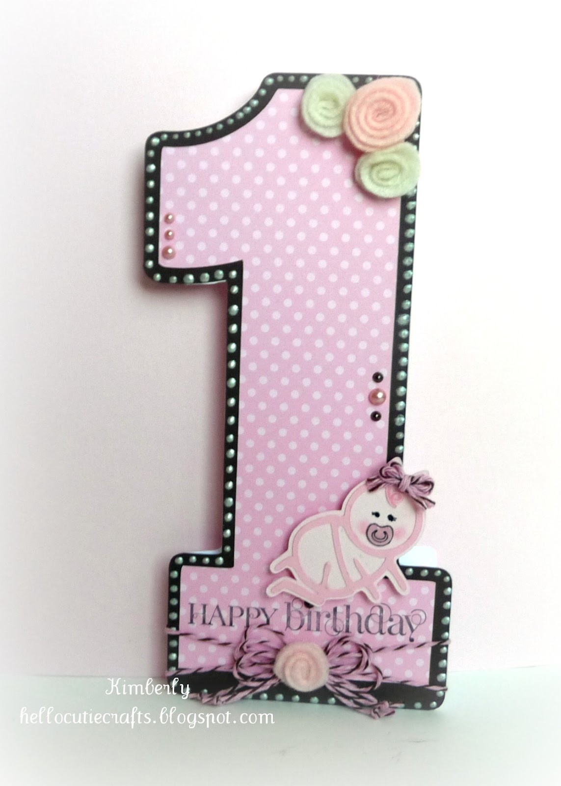 First Birthday Cards
 Kimberly s Crafty Spot Happy 1st Birthday Birthday
