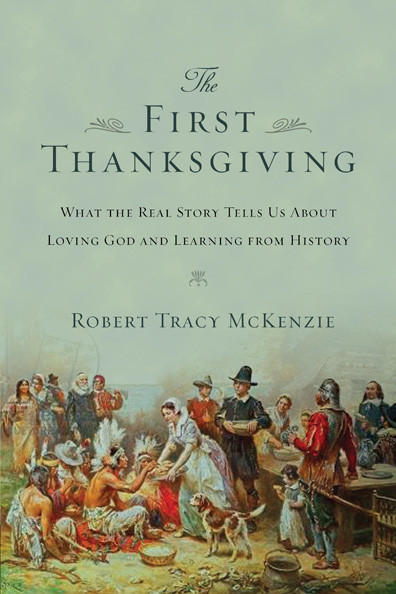 First Thanksgiving Quotes
 the First Thanksgiving