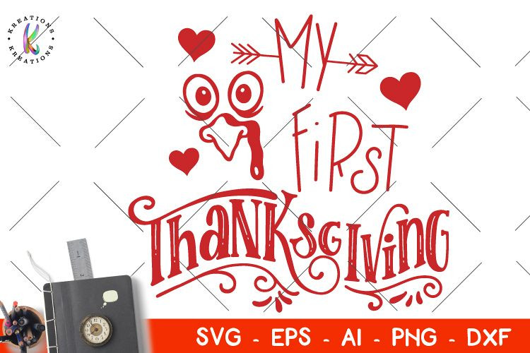 First Thanksgiving Quotes
 My first Thanksgiving svg Thanksgiving quotes sayings Kids
