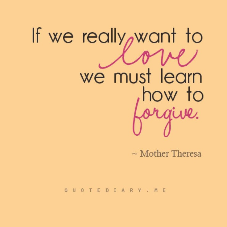 Forgiveness Love Quote
 faith