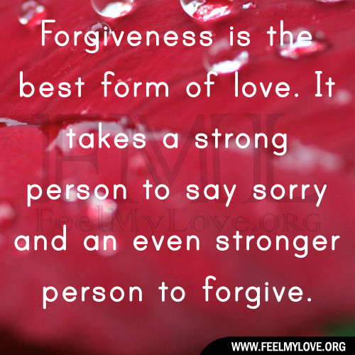 Forgiveness Love Quote
 Forgiveness Relationship Quotes QuotesGram