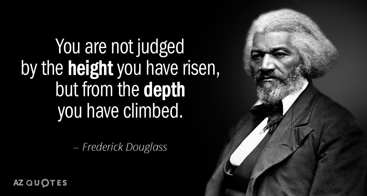 Frederick Douglass Education Quotes
 TOP 25 QUOTES BY FREDERICK DOUGLASS of 233